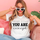 You Are Enough Black Font