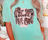 Cover Me In A Blanket of His Love